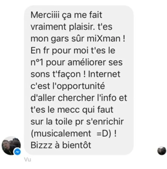 Témoignage sur l’aide apportée pour améliorer ses mixages