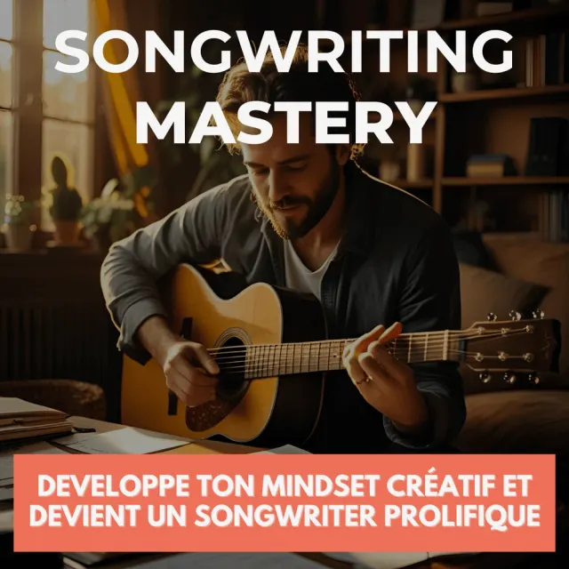 Visuel de la formation Songwriting Mastery